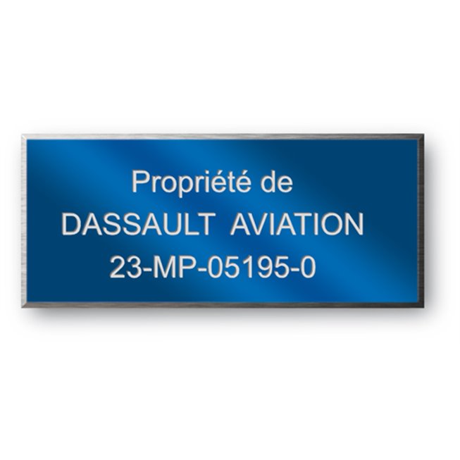etiquette aluminium anodisee gravee proporiete dassault aviation etiquette aluminium anodisee gravee proporiete dassault aviation