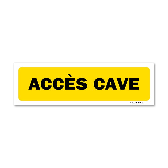 Panneau indication "accès cave"