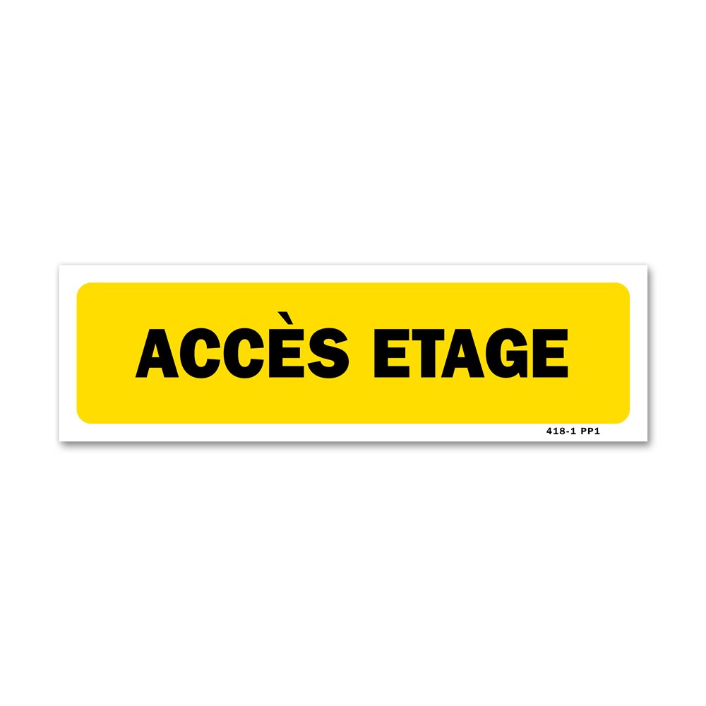 Panneau indication "accès etage"