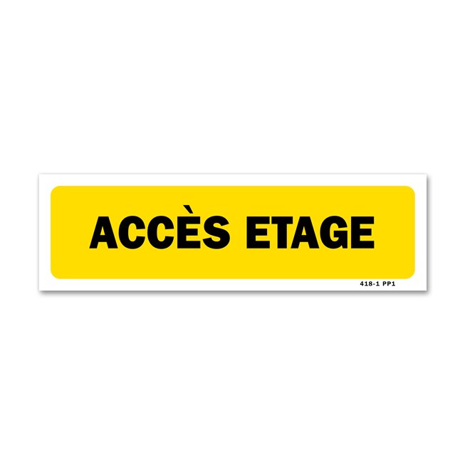 Panneau indication "accès etage"