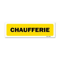 Panneau indication "chaufferie"
