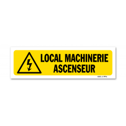 Panneau indication "local machinerie ascenseur"