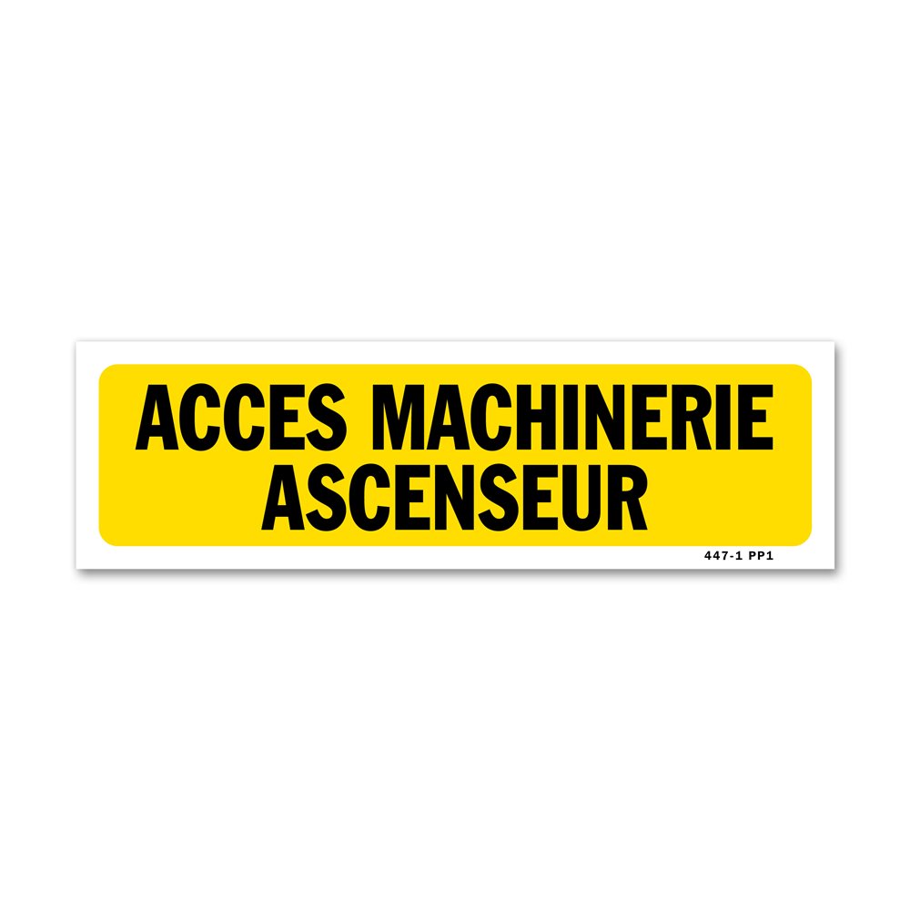 Panneau indication "accès machinerie ascenseur" Panneau indication "accès machinerie ascenseur"