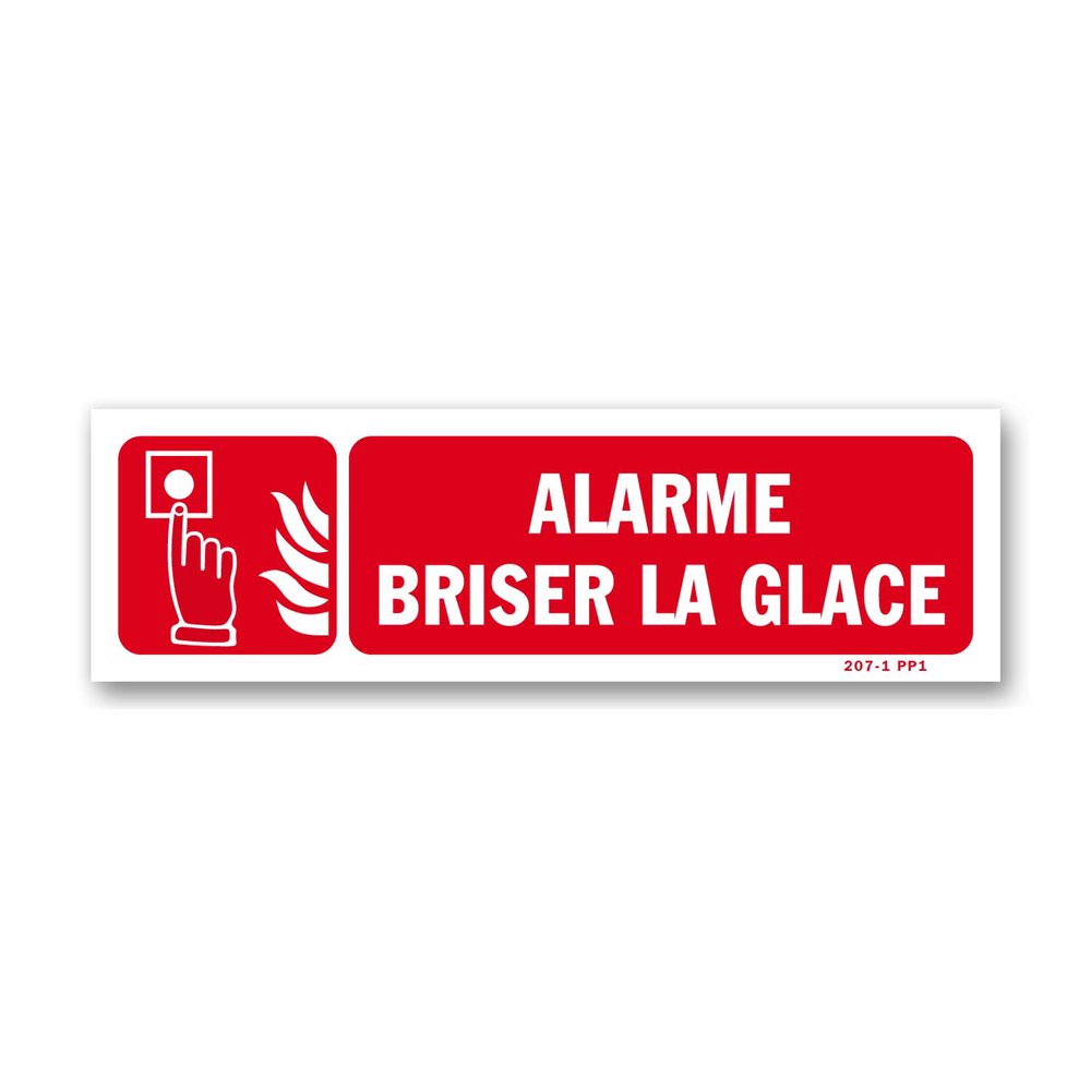 "Glass breaking alarm" warning sign Panneau avertissement "alarme briser la glace"