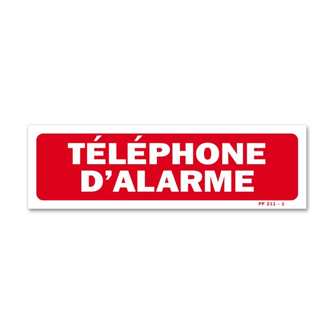 Panneau avertissement "téléphone d'alarme"