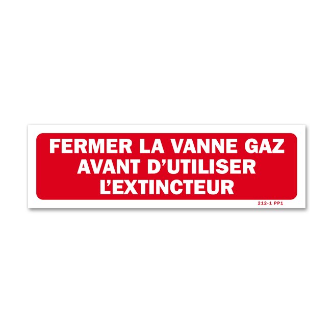 Panneau avertissement "fermer vanne gaz"