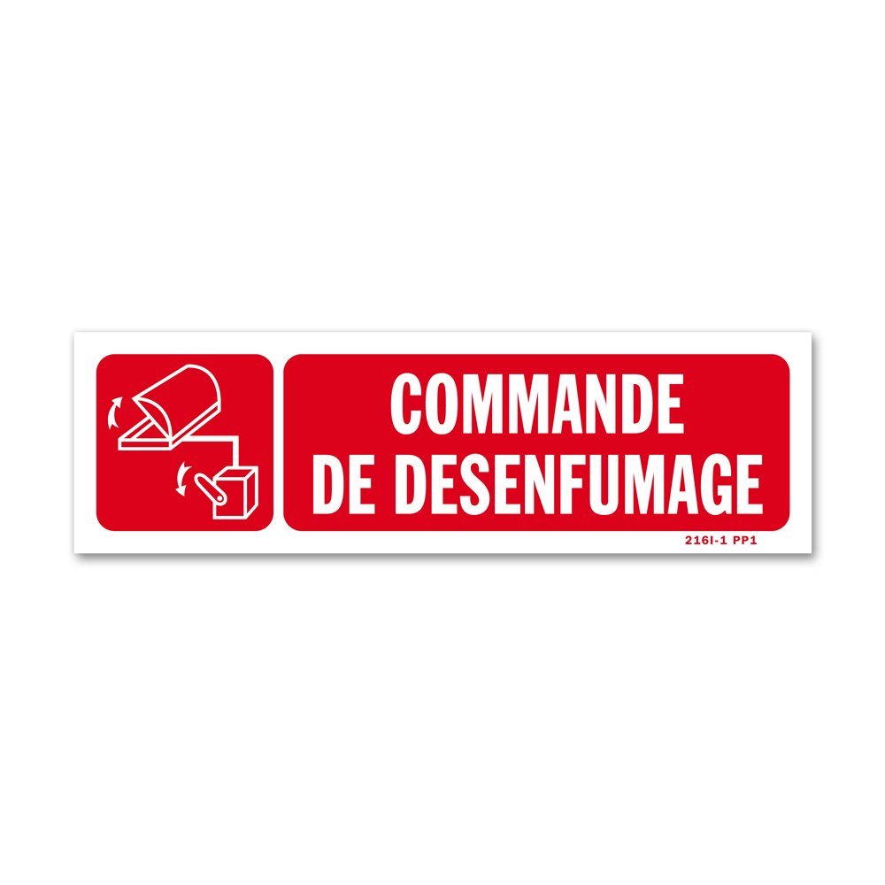 "Smoke evacuation control" warning sign with picture Panneau avertissement picto "commande évacuation fumées"