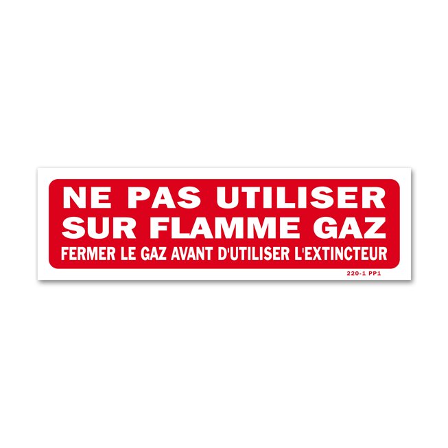 Panneau interdiction "fermer gaz"