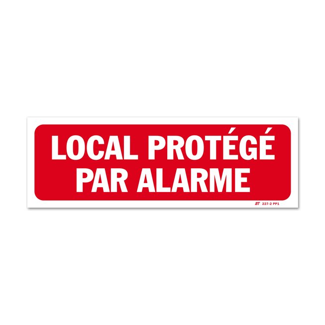 Panneau avertissement "local protège par alarme"