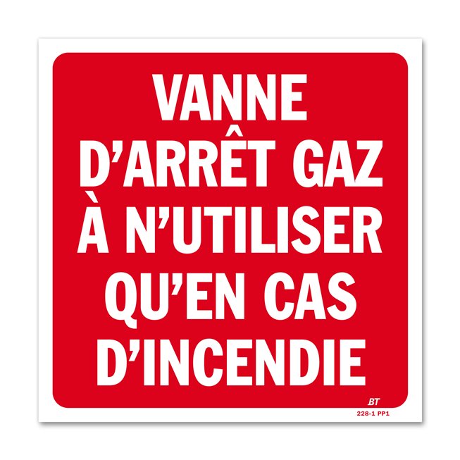 Panneau avertissement "vanne d'arrêt gaz"