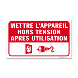 Panneau avertissement "appareil hors tension" picto prise