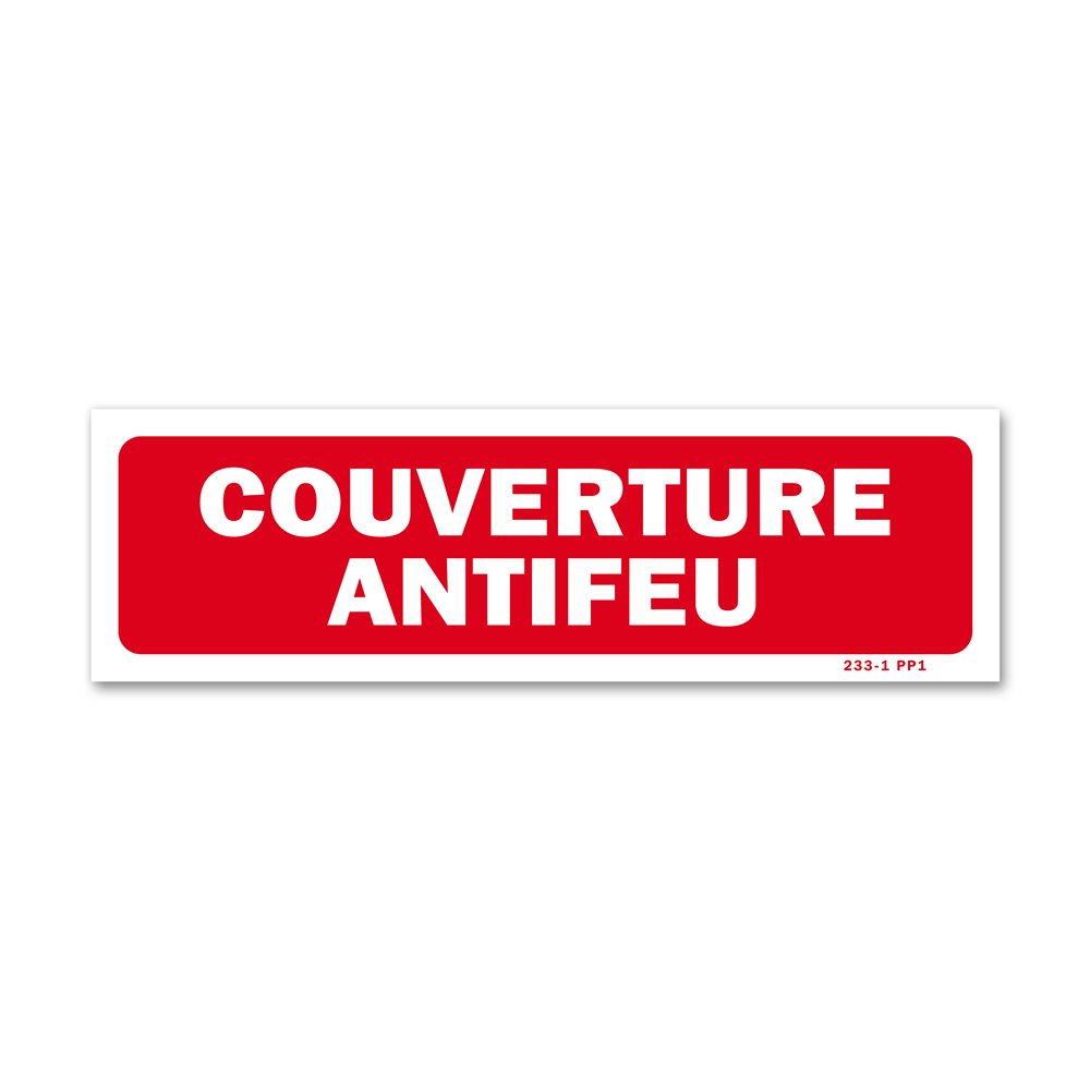 "Fire blanket" warning sign Panneau avertissement "couverture anti-feu"