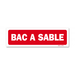 Panneau avertissement "bac à sable"