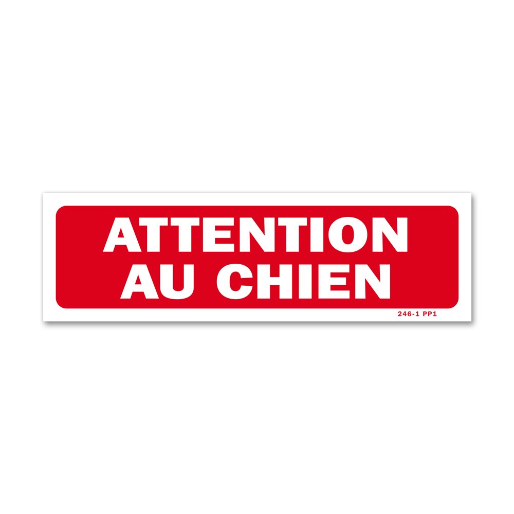 "Beware of dogs" warning sign Panneau avertissement "attention au chien"