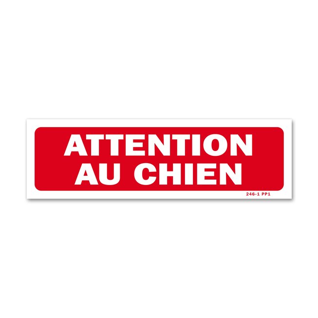 Panneau avertissement "attention au chien"