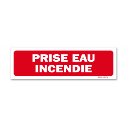 Panneau avertissement "prise d'eau incendie "