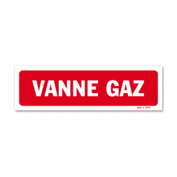 Panneau avertissement "vanne gaz"