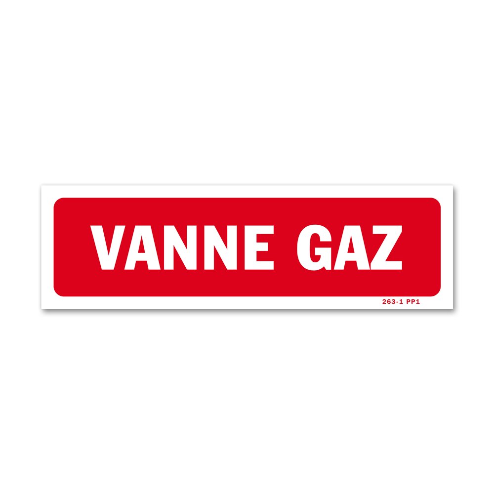 "Gas valve" warning sign Panneau avertissement "vanne gaz"
