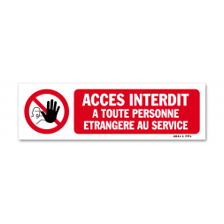 Panneau interdiction picto "entrée interdite à toute personne"