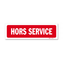 Panneau avertissement "hors service"