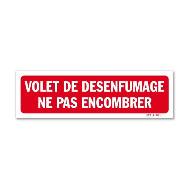 Panneau avertissement "volet de désenfumage"