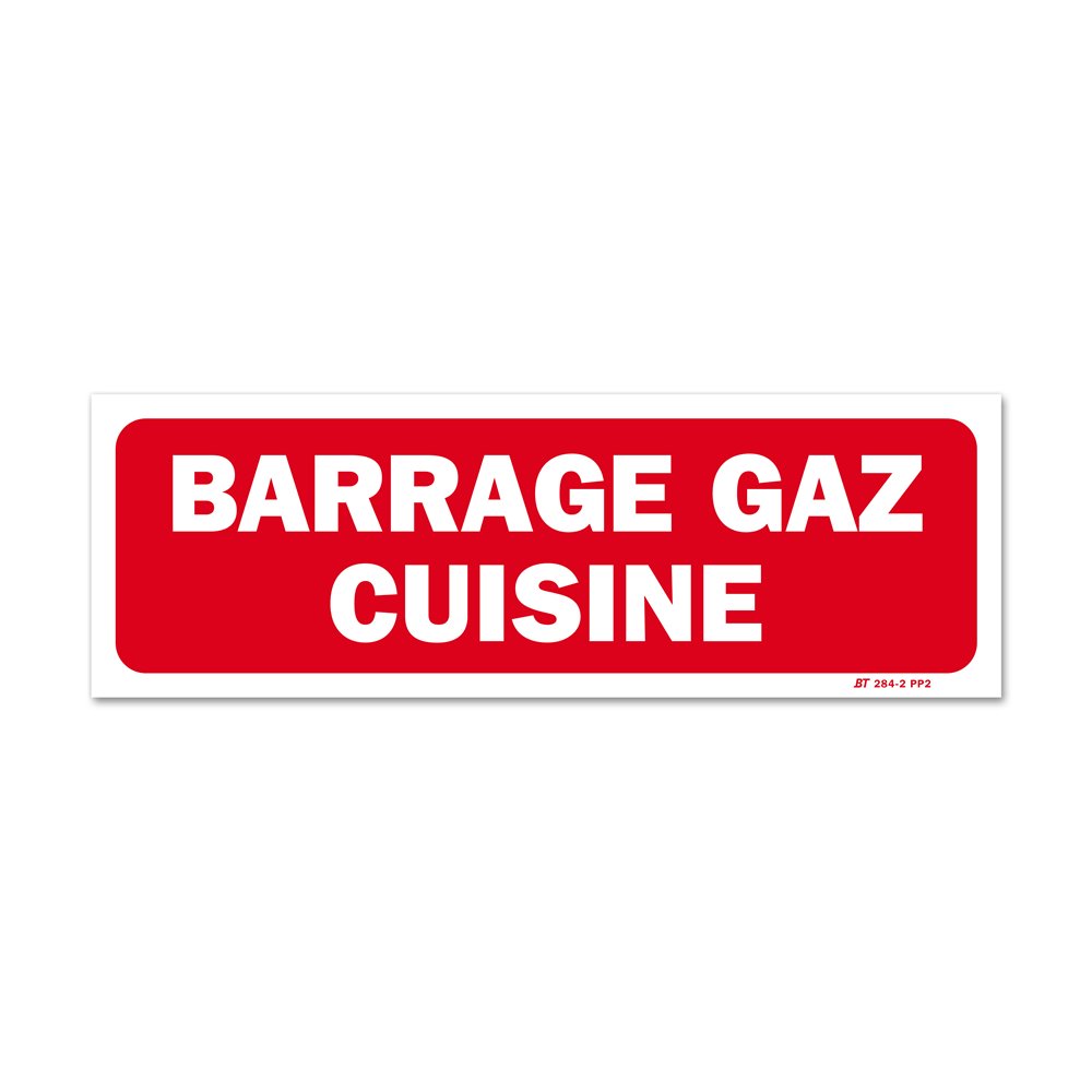 "Kitchen gas lock" warning sign Panneau avertissement "barrage gaz cuisine"