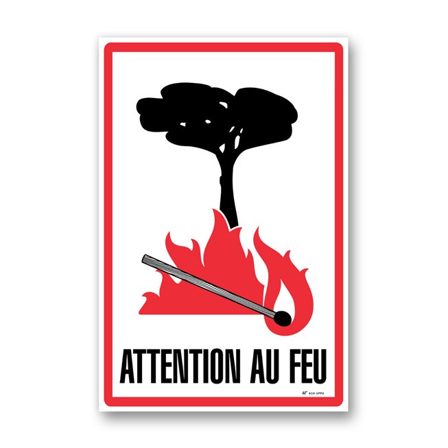 Panneau avertissement picto "attention au feu"