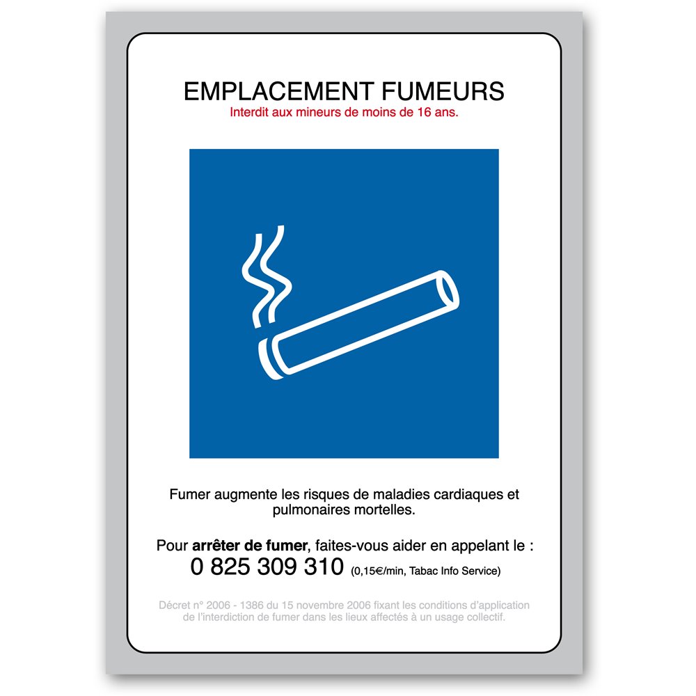 "Smoking zone as per decree 2006" warning sign with picture Panneau avertissement picto "emplacement fumeurs decret 2006"