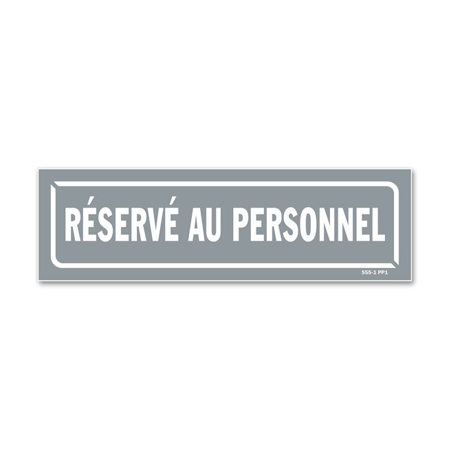 Panneau identification locaux "réservé au personnel"