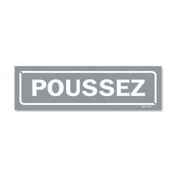 Panneau identification locaux "poussez"