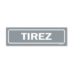 Panneau identification locaux "tirez"