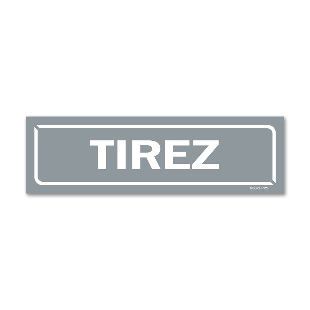 "Pull" identification sign" Panneau identification locaux "tirez"