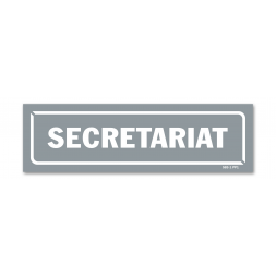 Panneau identification locaux "secretariat"