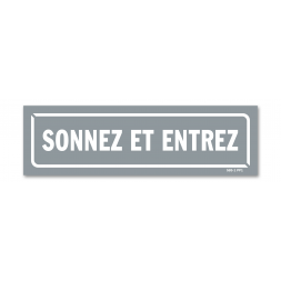 Panneau identification locaux "sonnez et entrez"