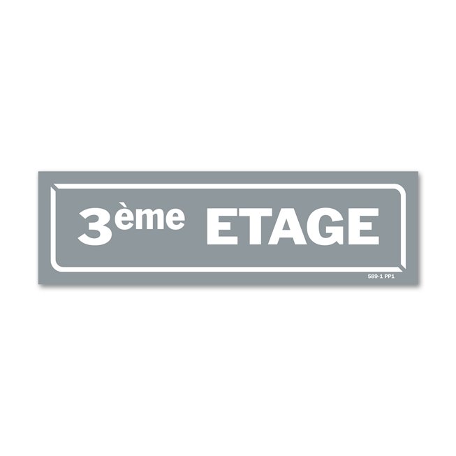 Panneau identification locaux "3ème etage"