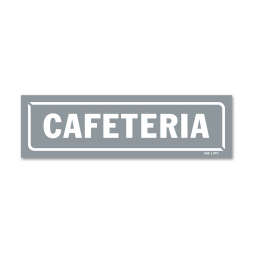 Panneau identification locaux "caféteria"