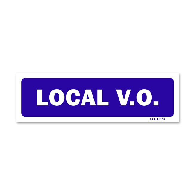 Panneau signalisation "local v.o."