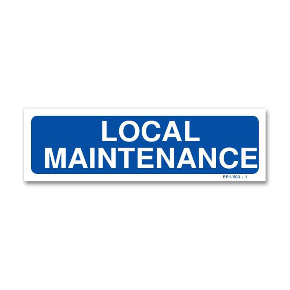 "Maintenance area" signpost Panneau signalisation "local maintenance"