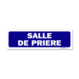 Panneau signalisation "salle de prière"