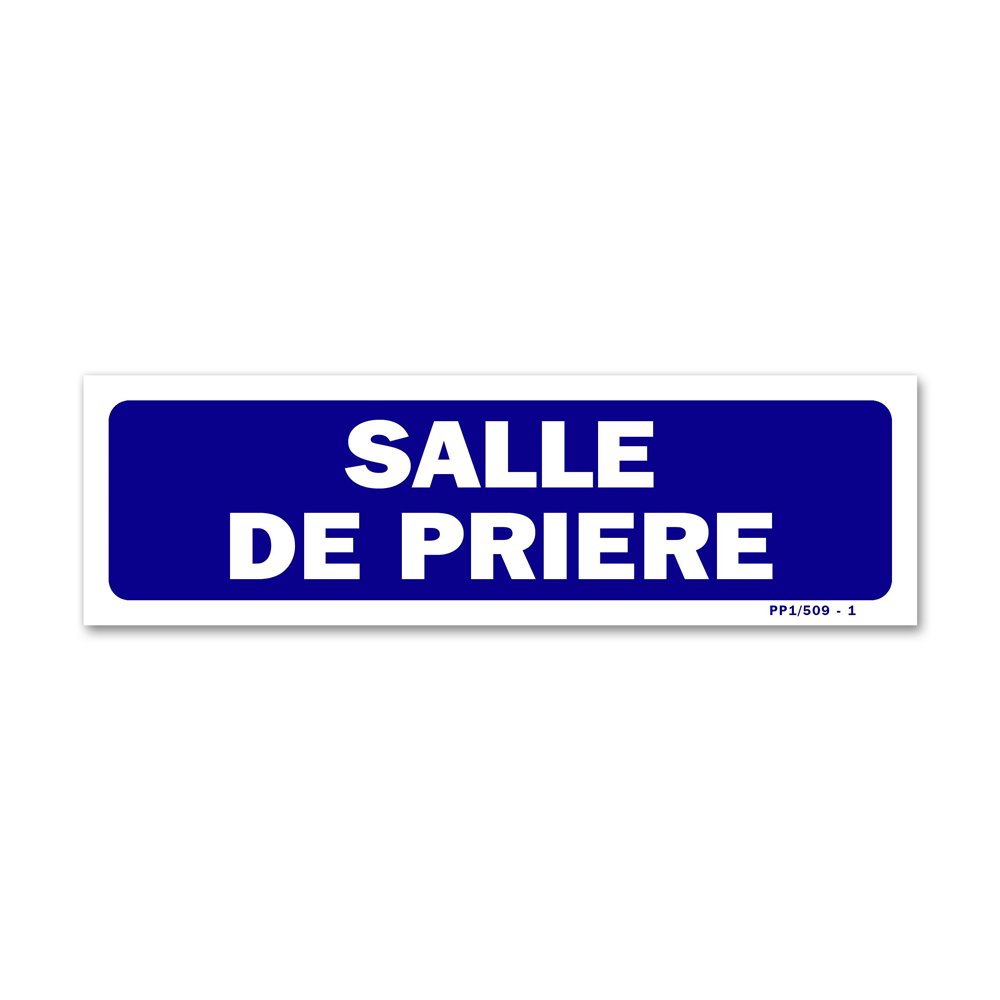 Panneau signalisation "salle de prière" Panneau signalisation "salle de prière"