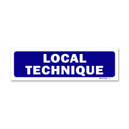 Panneau signalisation "local technique"