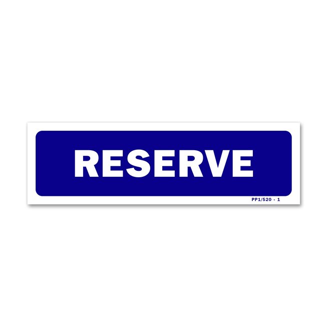 Panneau signalisation "réservé"