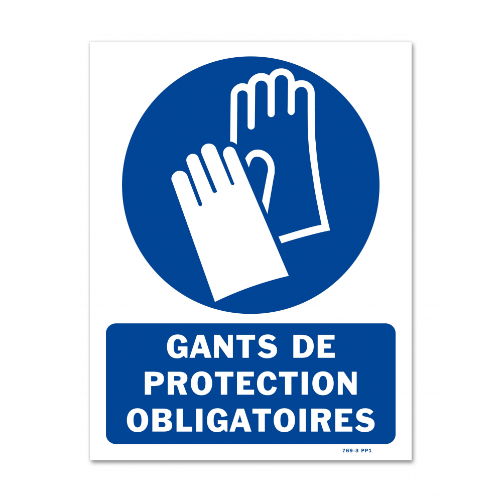 panneau de signalisation Protection obligatoire des mains-gants de  protection