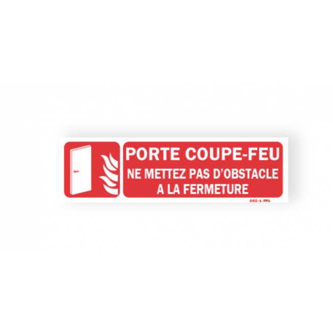 Warning sign "Fire protection door do not place any obstacle" - 1