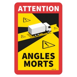 Panneau vinyle adhésif attention angles morts camion - 1