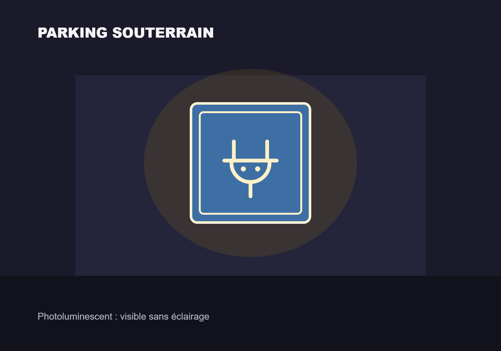 02-panneau-borne-photoluminescent-souterrain