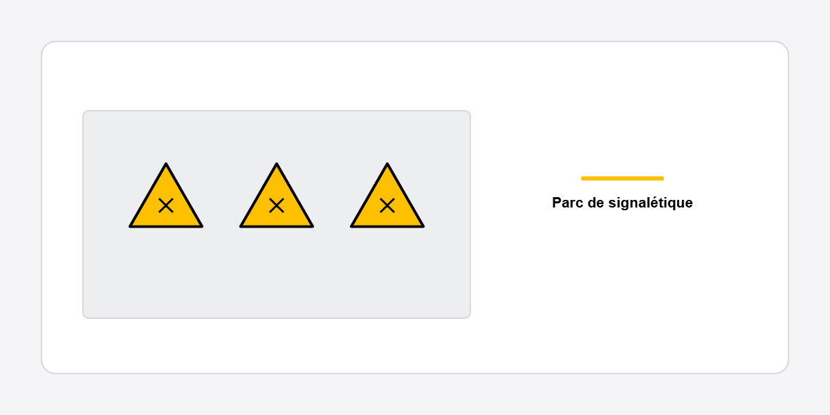 parc de signalétique sécurité