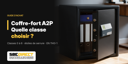 Coffre-fort A2P : certification, classes de résistance et guide d'achat